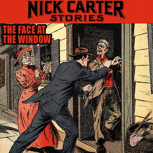 The Face at the Window, Nicholas Carter