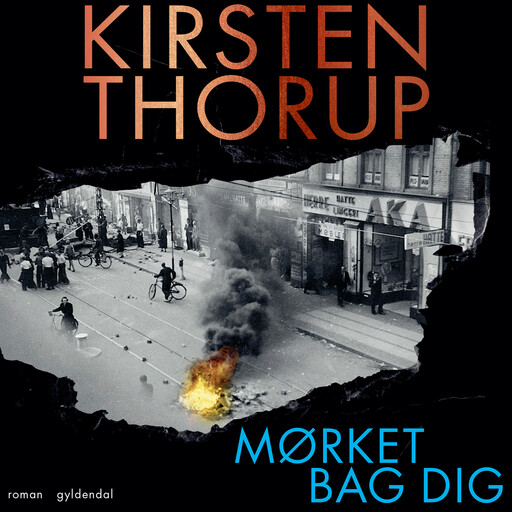 Mørket bag dig, Kirsten Thorup