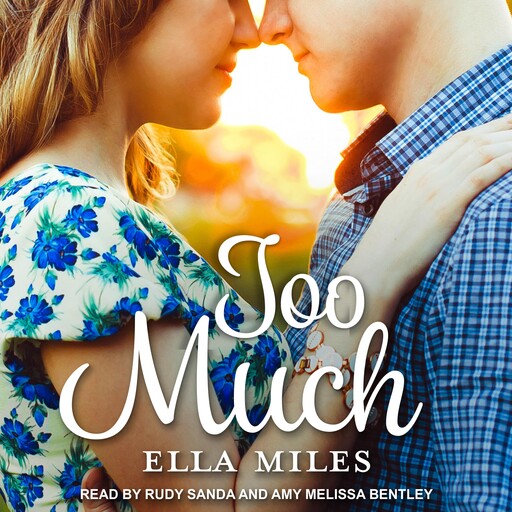 Too Much, Ella Miles