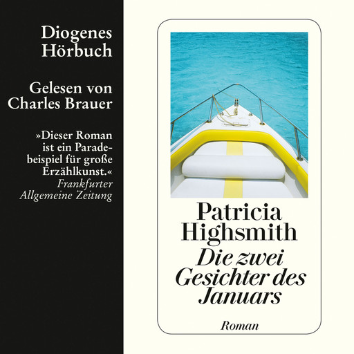 Die zwei Gesichter des Januars (Ungekürzt), Patricia Highsmith