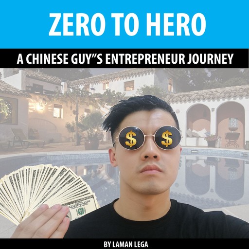 ZERO TO HERO , A CHINESE GUY”S ENTREPRENEUR JOURNEY, Hayden Kan