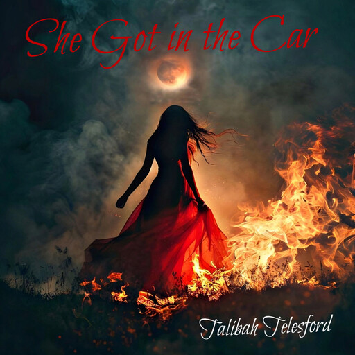 She Got in the Car, Talibah Telesford