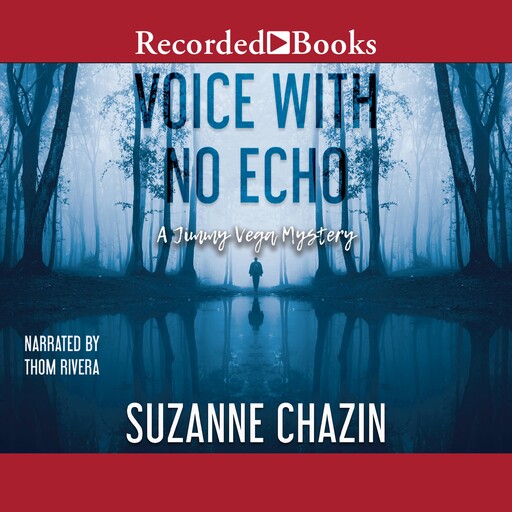 Voice With No Echo, Suzanne Chazin