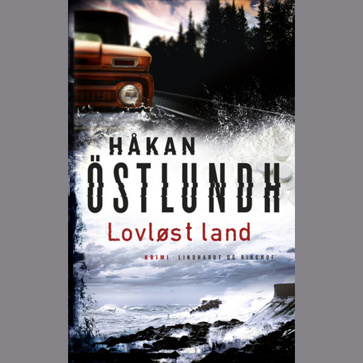 Lovløst land, Håkan Östlundh