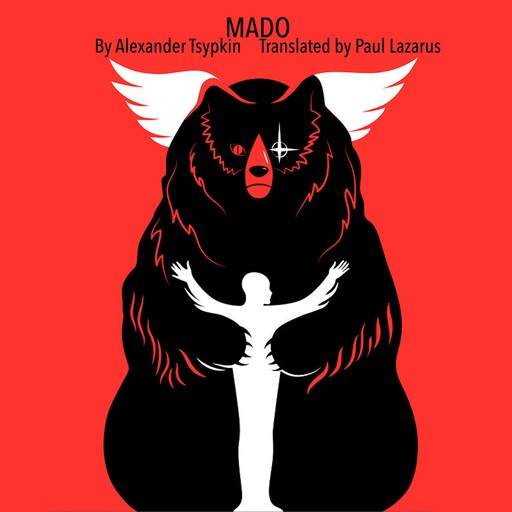 MADO, Alexander Tsypkin, Paul Lazarus