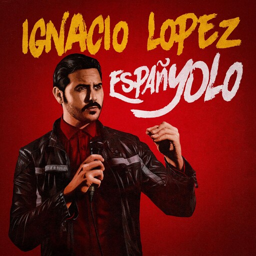 Ignacio Lopez: EspañYOLO, Ignacio Lopez