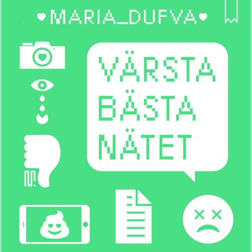 Värsta bästa nätet, Maria Dufva