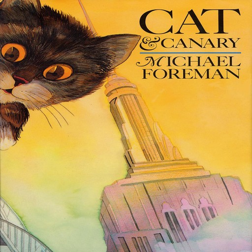 Cat & Canary, Michael Foreman