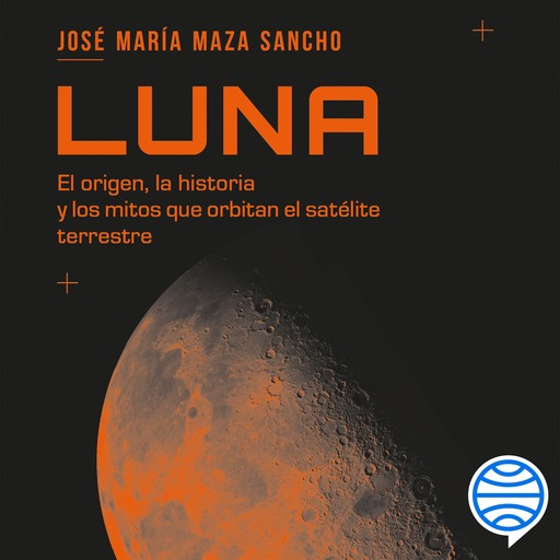 Luna, José Maza
