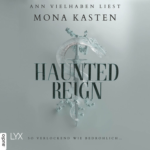 Haunted Reign - Everfall Academy, Band 2 (Ungekürzt), Mona Kasten