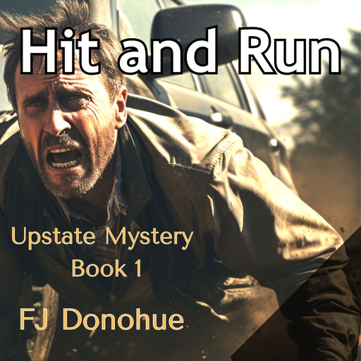 Hit and Run, FJ Donohue