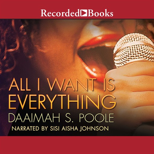All I Want is Everything, Daaimah Poole