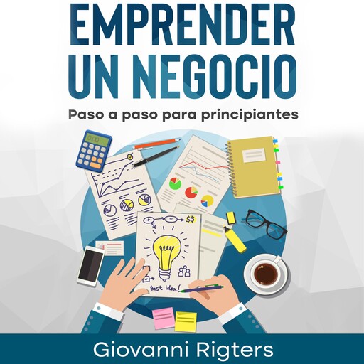 Emprender un negocio, Giovanni Rigters