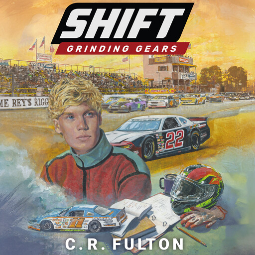 Grinding Gears, C.R. Fulton