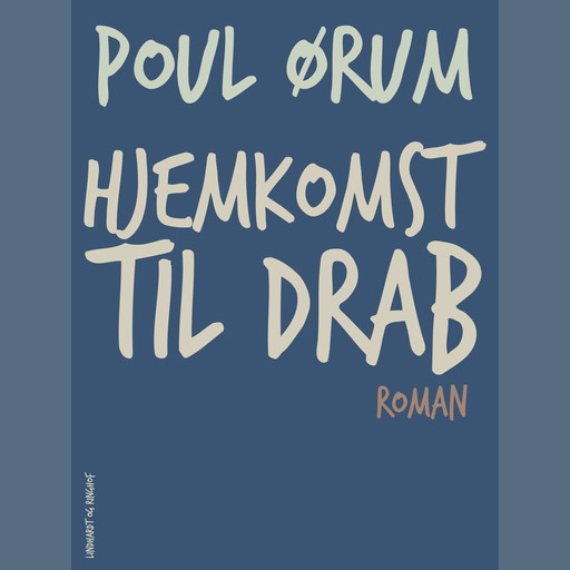 Hjemkomst til drab, Poul Ørum