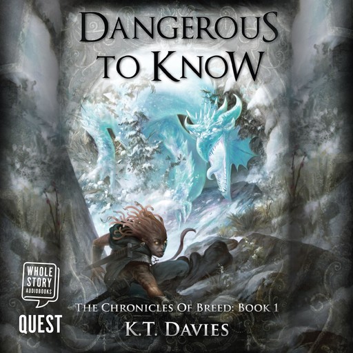 Dangerous to Know, K.T. Davies