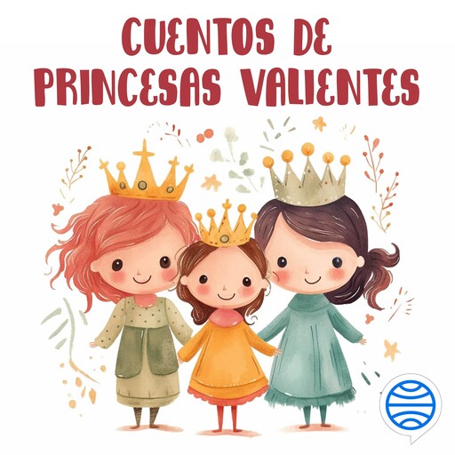Cuentos de princesas valientes, Varios Autores