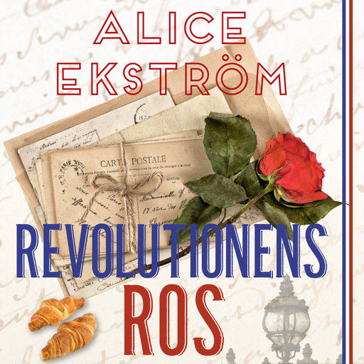 Revolutionens ros, Alice Ekström