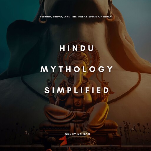 Hindu Mythology Simplified, Johnny Nelson