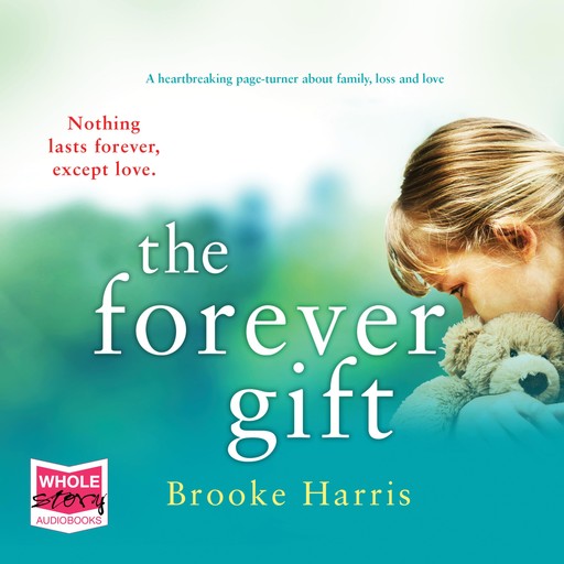 The Forever Gift, Brooke Harris