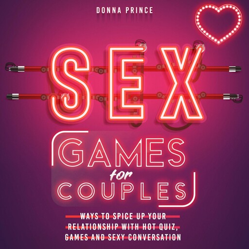 Sex Games for Couples, Donna Prince