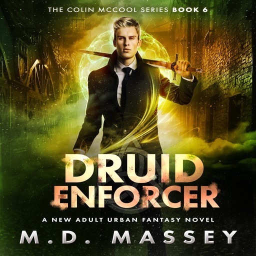 Druid Enforcer, Massey