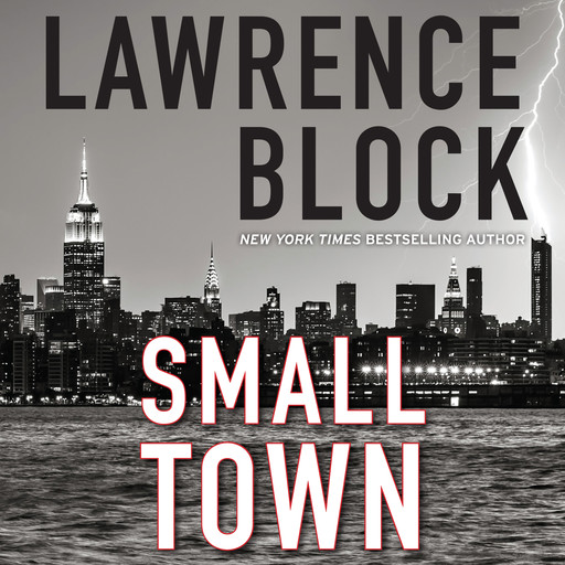 Small Town, Lawrence Block