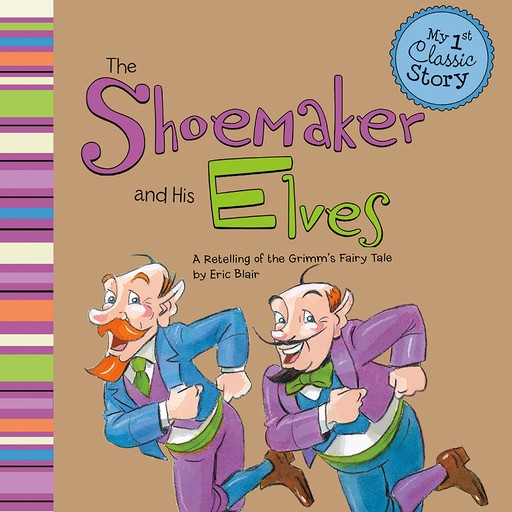 The Shoemaker and His Elves, Eric Blair