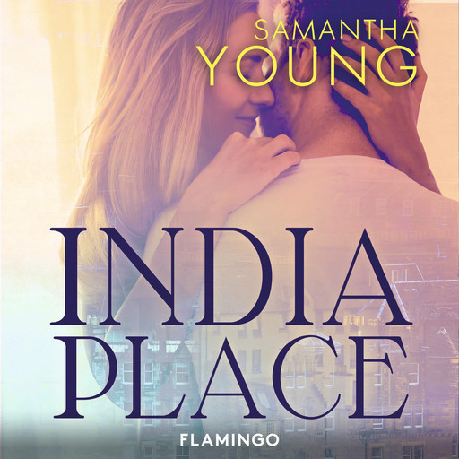 India Place, Samantha Young