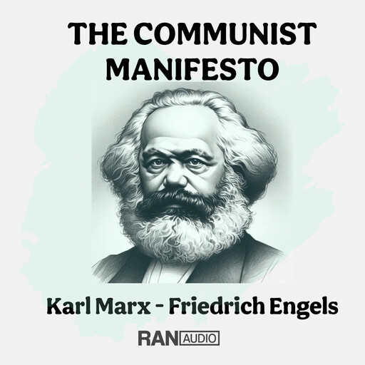 The Communist Manifesto, Karl Marx, Friedrich Engels