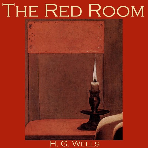 The Red Room, Herbert Wells