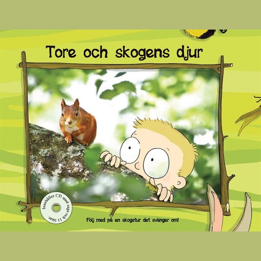 Tore och Skogens djur, Pelle Höglund