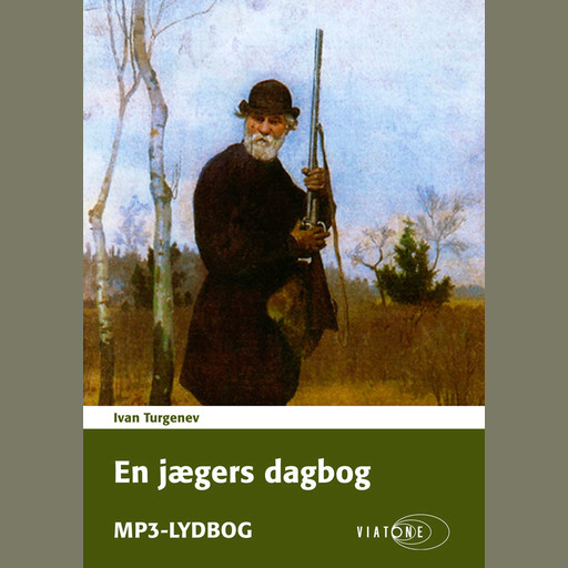 En jægers dagbog, Ivan Turgenev