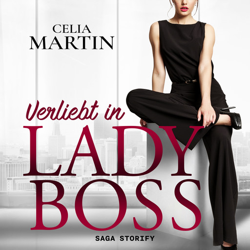 Verliebt in Lady Boss, Celia Martin