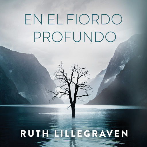 En el fiordo profundo, Ruth Lillegraven