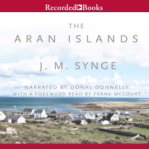 The Aran Islands, J.M.Synge