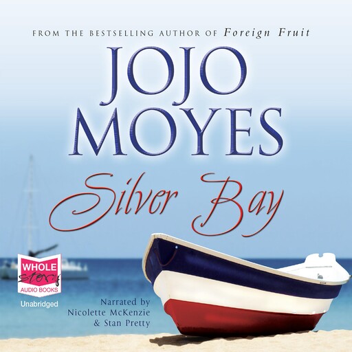 Silver Bay, Jojo Moyes