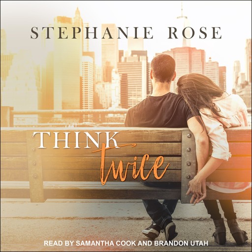 Think Twice, Stephanie Rose