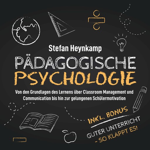 Pädagogische Psychologie, Stefan Heynkamp