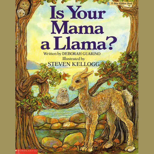Is Your Mama a Llama?, Deborah Guarino