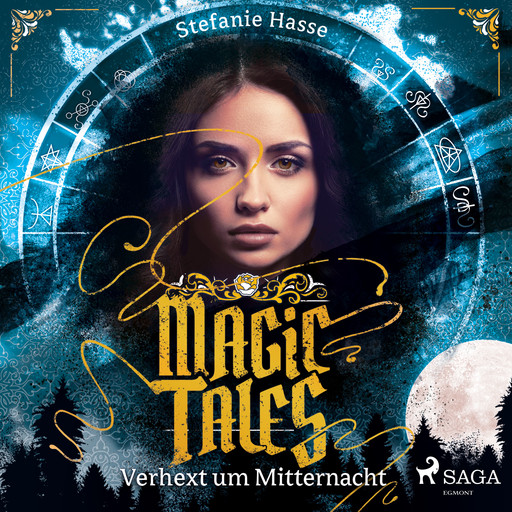 Magic Tales - Verhext um Mitternacht, Stefanie Hasse
