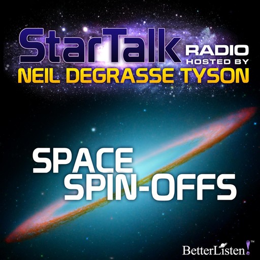 Space Spin-Offs, Neil deGrasse Tyson