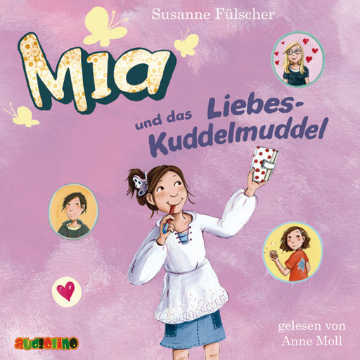 Mia und das Liebeskuddelmuddel - Mia 4, Susanne Fülscher