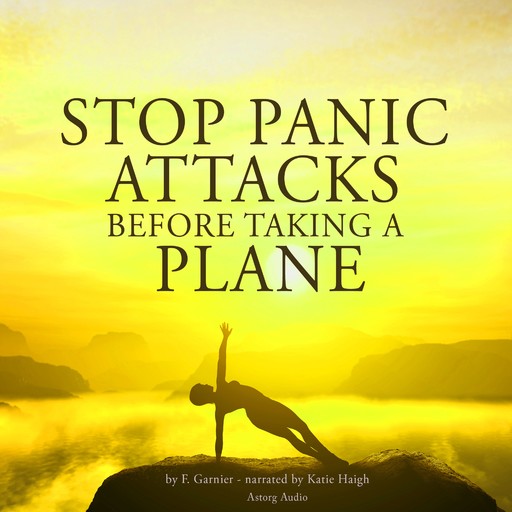 Stop Panic Attacks Before Taking a Plane, Frédéric Garnier
