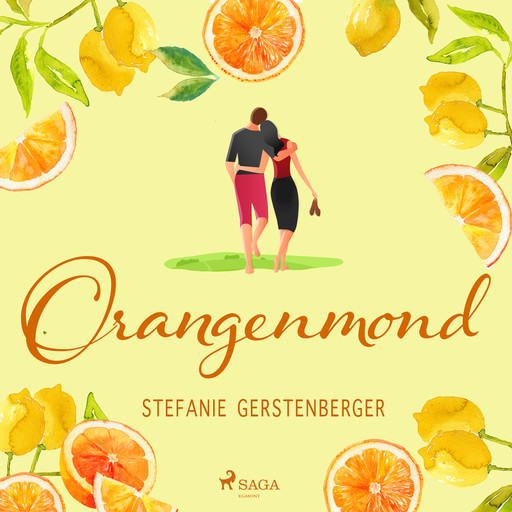 Orangenmond, Stefanie Gerstenberger