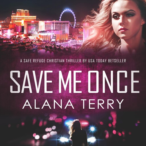 Save Me Once, Alana Terry