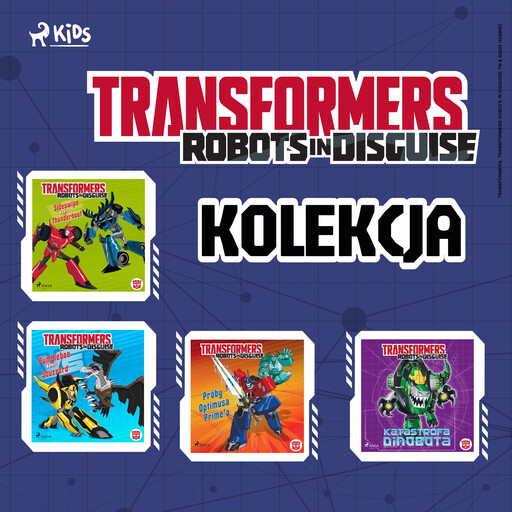 Transformers - Robots in Disguise - kolekcja, John Sazaklis, Steve Foxe