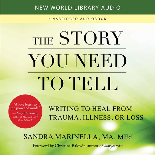 The Story You Need to Tell, Christina Baldwin, Sandra Marinella