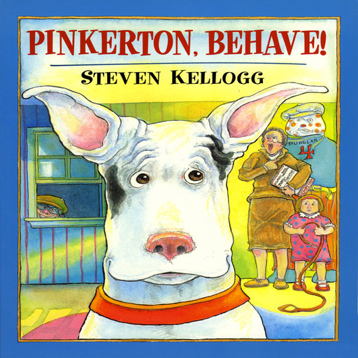 Pinkerton, Behave!, Steven Kellogg