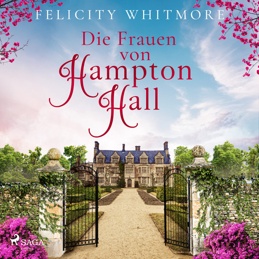 Die Frauen von Hampton Hall, Felicity Whitmore